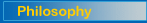 Philosophy
